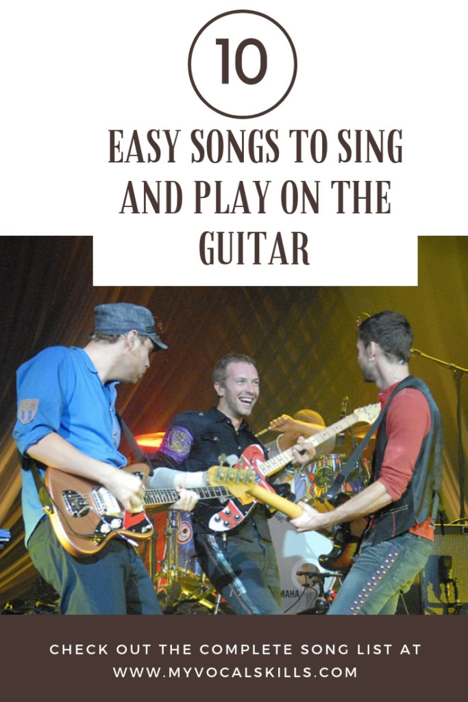 10 Easy Songs To Sing and Play on the Guitar My Vocal Skills